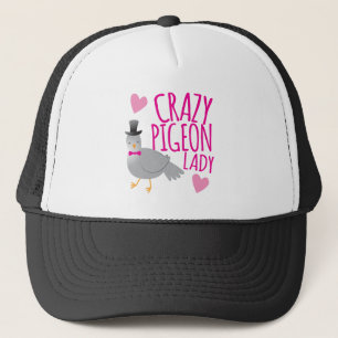 crazy pigeon lady trucker hat
