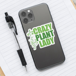 Crazy Plant Lady