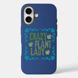 Crazy Plant Lady iPhone 16 Case