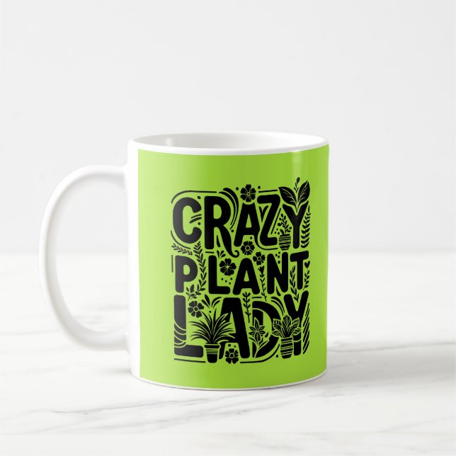 Crazy Plant Lady Coffee Mug (Left)