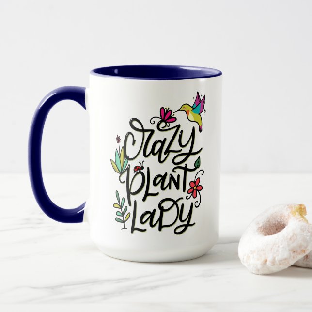 Crazy Plant Lady, hand lettered Mug (With Donut)