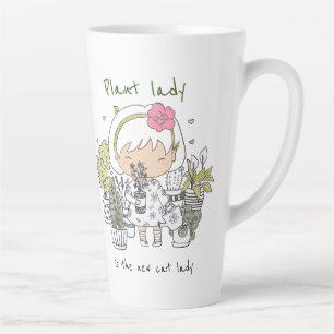 Crazy Plant Lady/ My Plants Make Me Happy Latte Mug