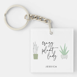 Crazy Plant Lady Plant Lovers Script Drawing Key Ring