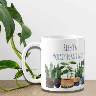 Crazy Plant Lady Pot Plant & Cactus  Coffee Mug