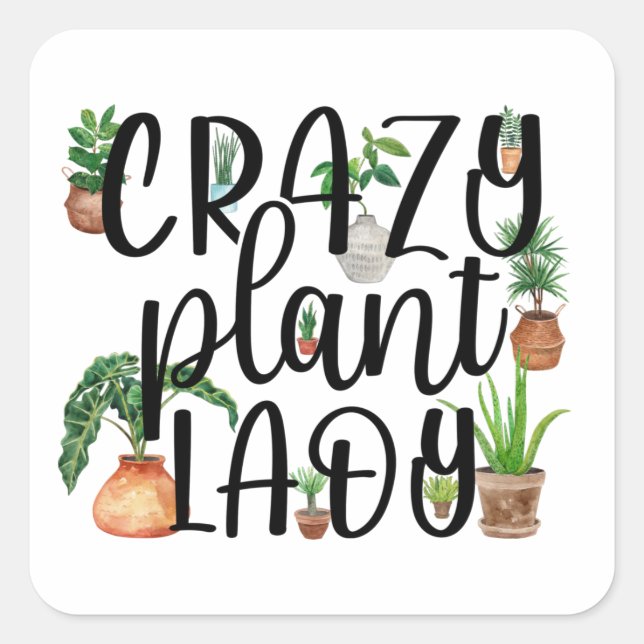 Crazy Plant Lady Sticker (Front)
