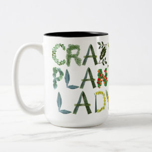 Crazy Plant Lady Two-Tone Coffee Mug