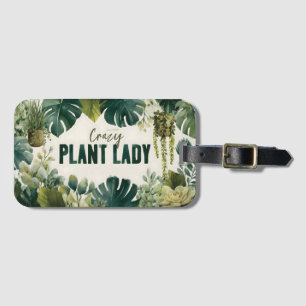 Crazy Plant Lady Typography Banner with Watercolor Luggage Tag