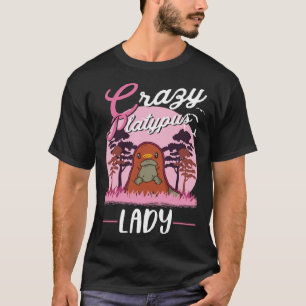 Crazy Platypus lady Platypus Girl T-Shirt