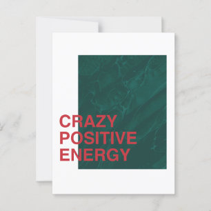 Crazy Positive Energy – Bold Modern Quote Design Postcard