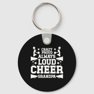 Crazy Proud Cheer Grandpa Of A Cheerleader Grandfa Key Ring