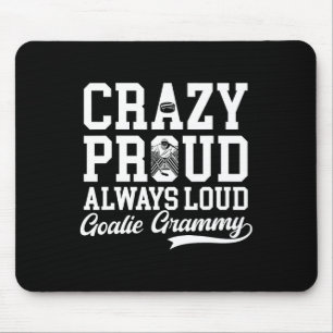 Crazy Proud Hockey Goalie Grammy Of A Hockey Keepe Mouse Pad