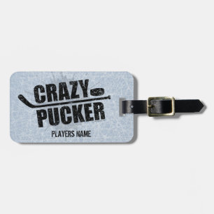 Crazy Pucker (Hockey) Luggage Tag