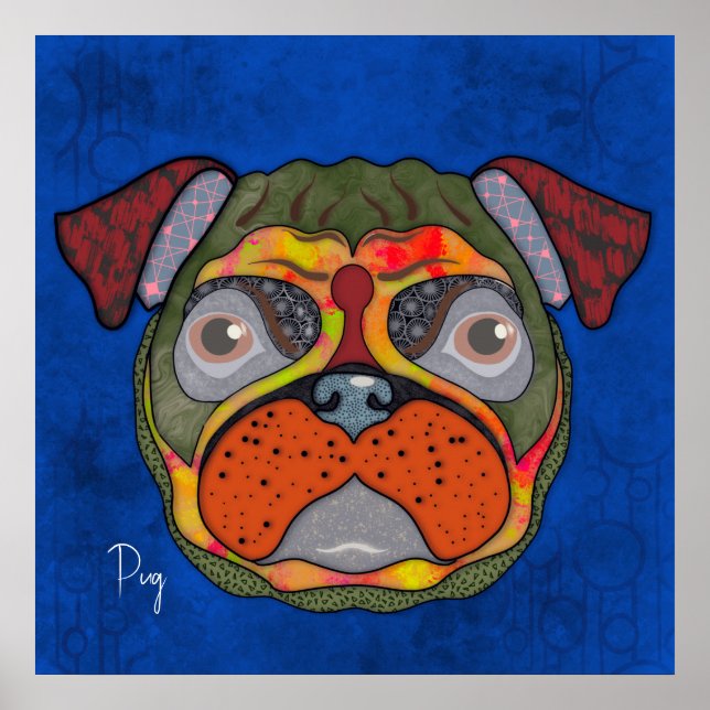  Crazy Pug dog face- handpainted Poster (Front)