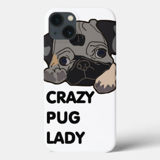 Crazy Pug Lady iPhone 13 Case