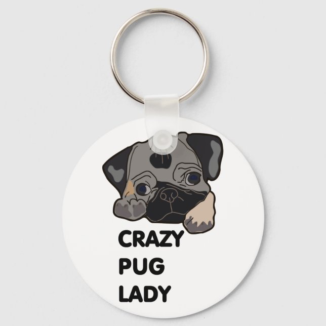 Crazy Pug Lady Key Ring (Front)