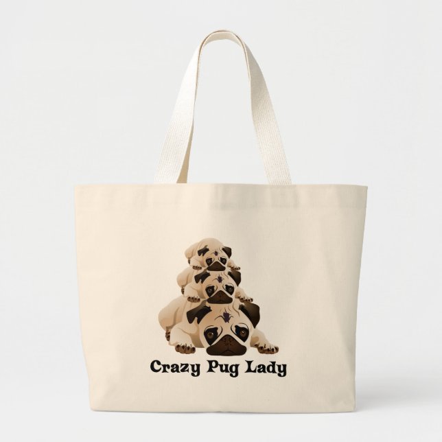 Crazy Pug Lady Large Tote Bag (Front)