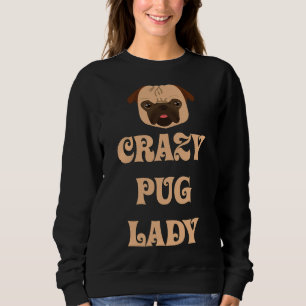 Crazy Pug Lady T Shirt Fitted T-Shirt 722