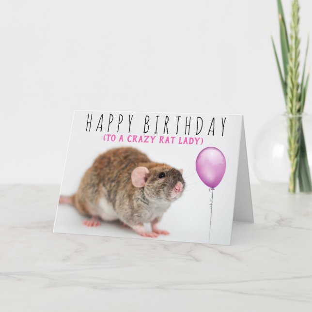 Crazy Rat Lady Birthday Card (Front)