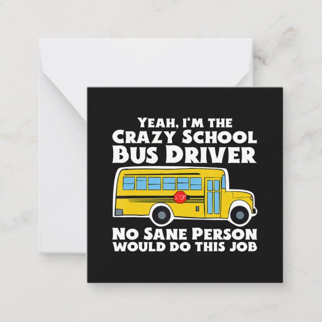 Crazy School Bus Driver Gift Card (Front)