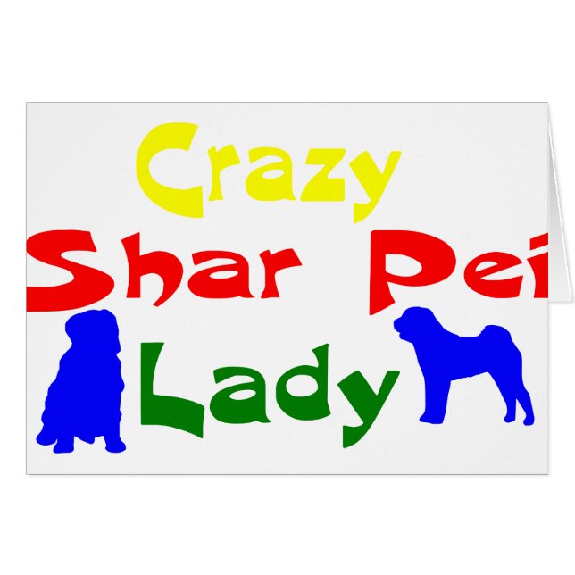 CRAZY SHAR PEI LADY (Front Horizontal)