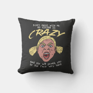 Crazy Sister Cushion
