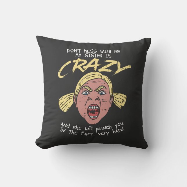 Crazy Sister Cushion (Front)