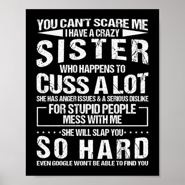 Crazy Sister Who Happens To Cuss A Lot Poster (Front)