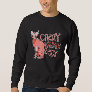 Crazy Sphynx Lady Cat Apparel For Animal Kitten Wo Sweatshirt