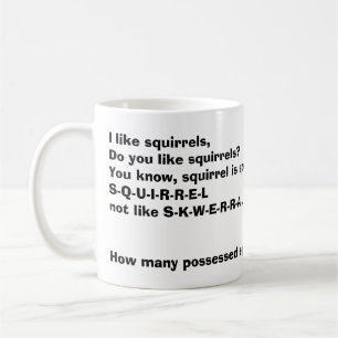Crazy squirrels coffee mug