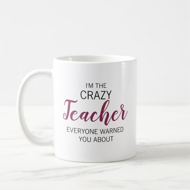 Crazy Teacher Personalised Name Coffee Mug (Left)