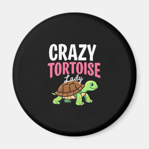 Crazy Tortoise Lady Tortoises Mom Women Turtle (1) Magnet