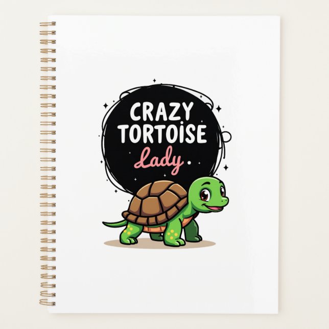 Crazy Tortoise Lady Tortoises Mom Women Turtle (2) Planner (Front)
