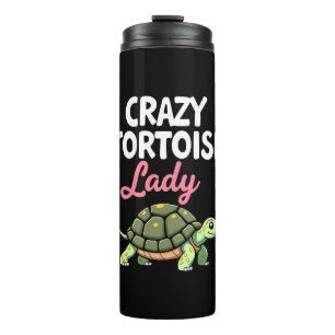 Crazy Tortoise Lady Tortoises Mom Women Turtle (4) Thermal Tumbler