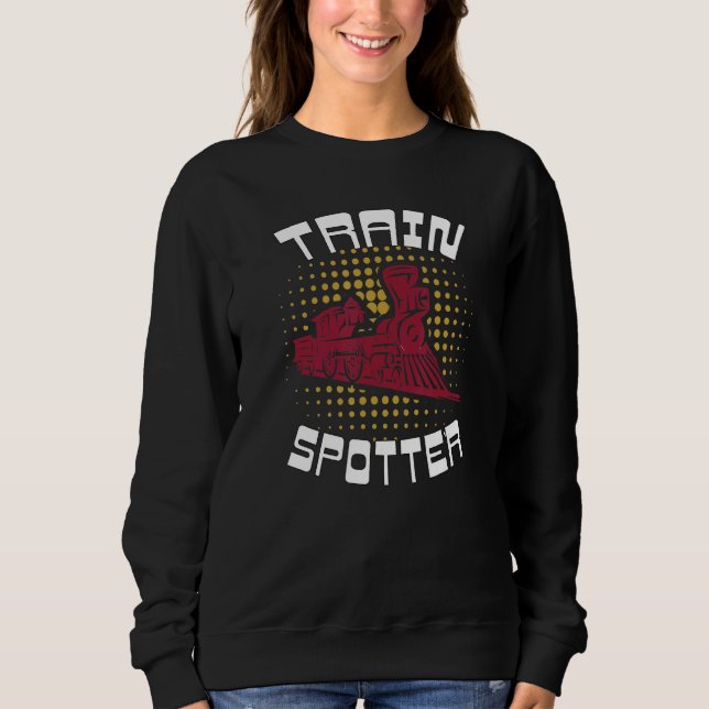 Crazy Train Spotter Railroad locomotive horn kit l Sweatshirt (Front)