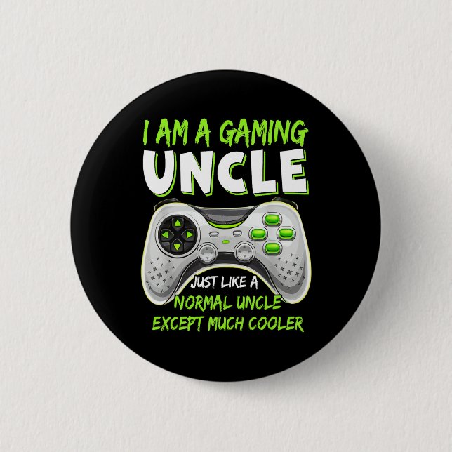 Crazy Uncle Funny Uncle Gaming Video Game Lover Fu 6 Cm Round Badge (Front)