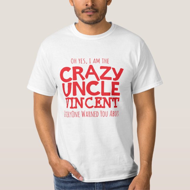 Crazy Uncle named red typographic slogan t-shirt (Front)