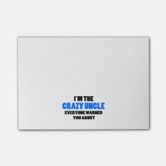 Crazy Uncle You Were Warned About Post-it Notes