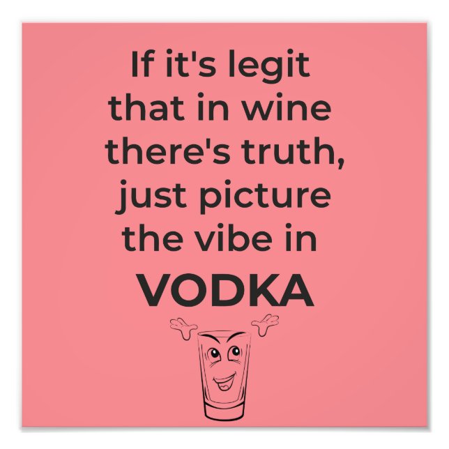 crazy vodka photo print (Front)