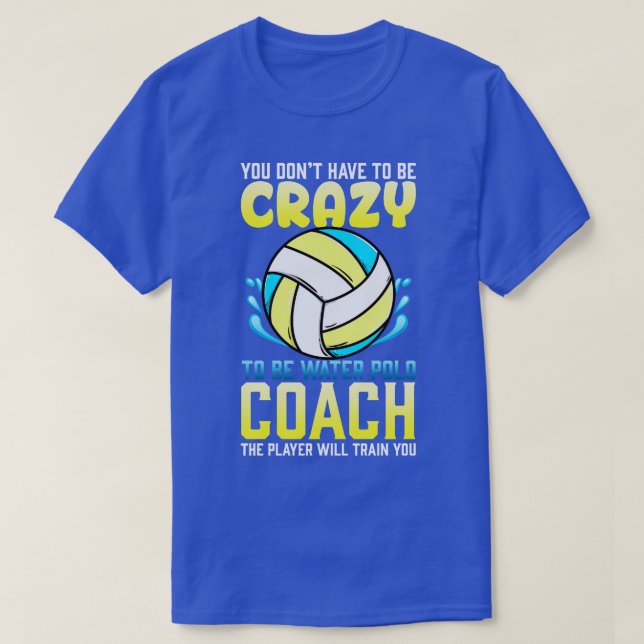 Crazy Water Polo Coach (Design Front)
