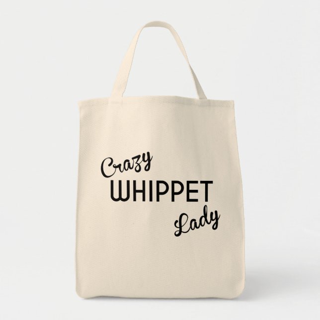 Crazy Whippet Lady Tote Bag (Front)