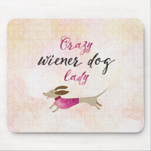Crazy Wiener Dog Lady Mouse Pad