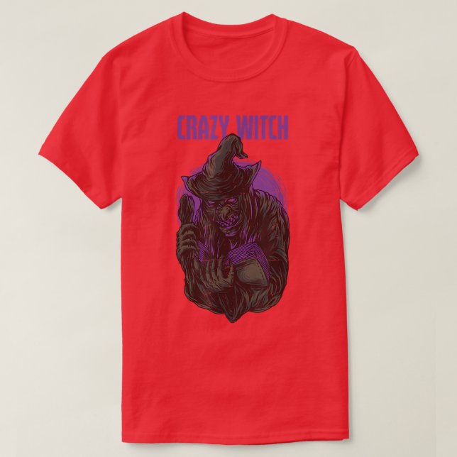 Crazy Witch 468  T-Shirt (Design Front)