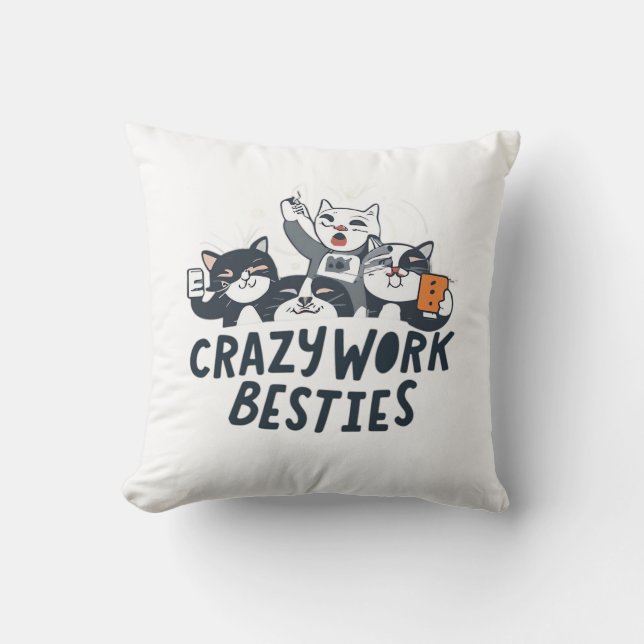 Crazy Work Besties Taking Selfies Work Bestie Gift Cushion (Front)