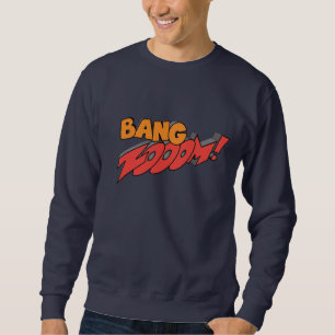 CRAZYFISH bang zoom Sweatshirt