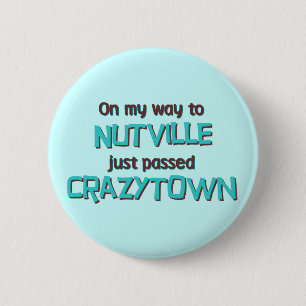 Crazytown Button