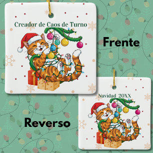 Creador de Caos de Turno Gato Gracioso Navidad Ceramic Ornament
