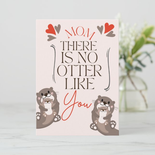 Cream and Brown Otter Pun Mother's Day Card (Standing Front)