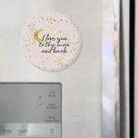Cream Gold I love you to the moon confetti Magnet<br><div class="desc">Cream Blush Gold I love you to the moon confetti</div>