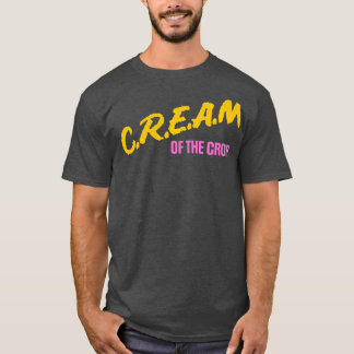 Cream of the Crop T-Shirt