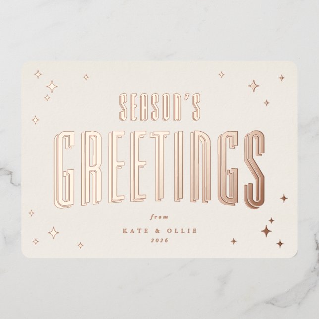 Cream+Rose Gold Season's Greetings Retro Stars Foil Holiday Card (Front)